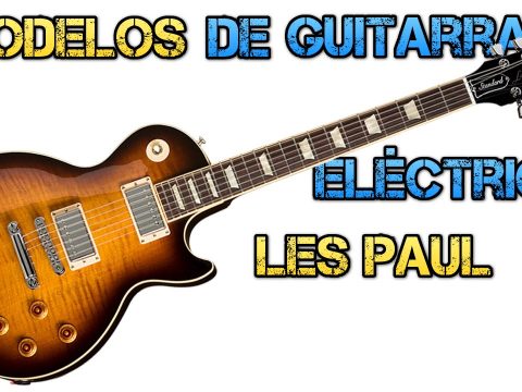 Cuanto Cuesta Una Guitarra Electrica Gibson Les Paul